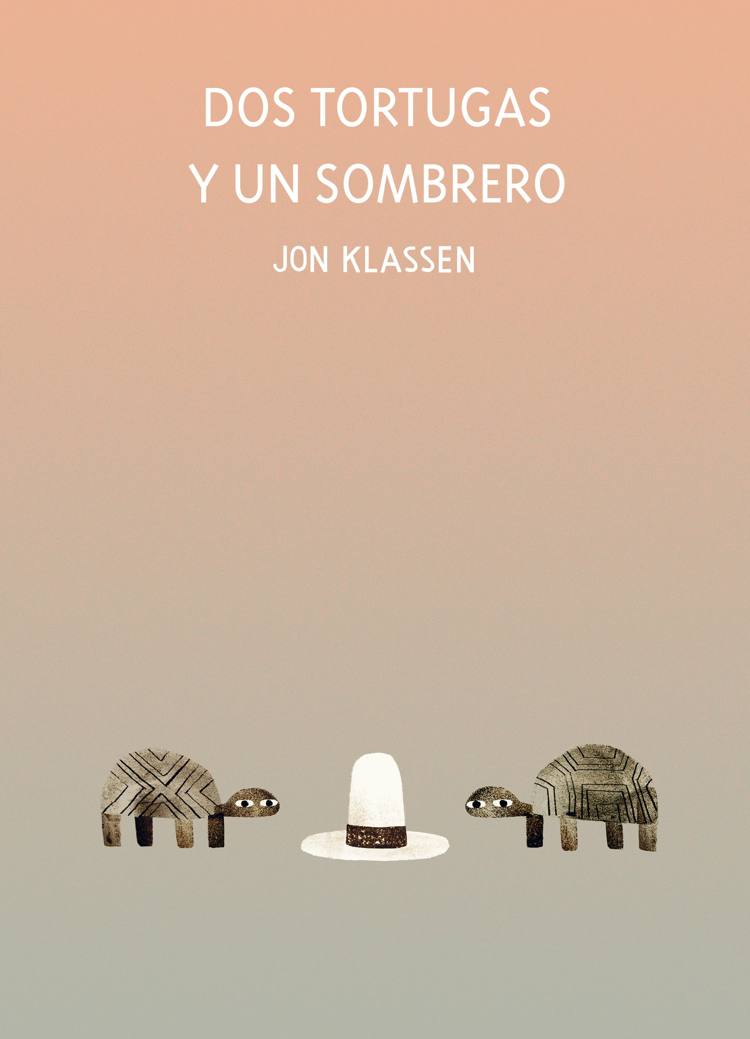 Book cover image for Dos tortugas y un sombrero ISBN: 9788418133947